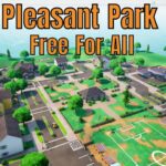 【注目の島】Pleasant Park - Free For All
