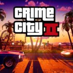 【注目の島】Crime City 2