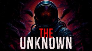 【注目の島】THE UNKNOWN [HORROR]