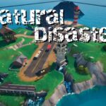 【注目の島】Natural Disaster