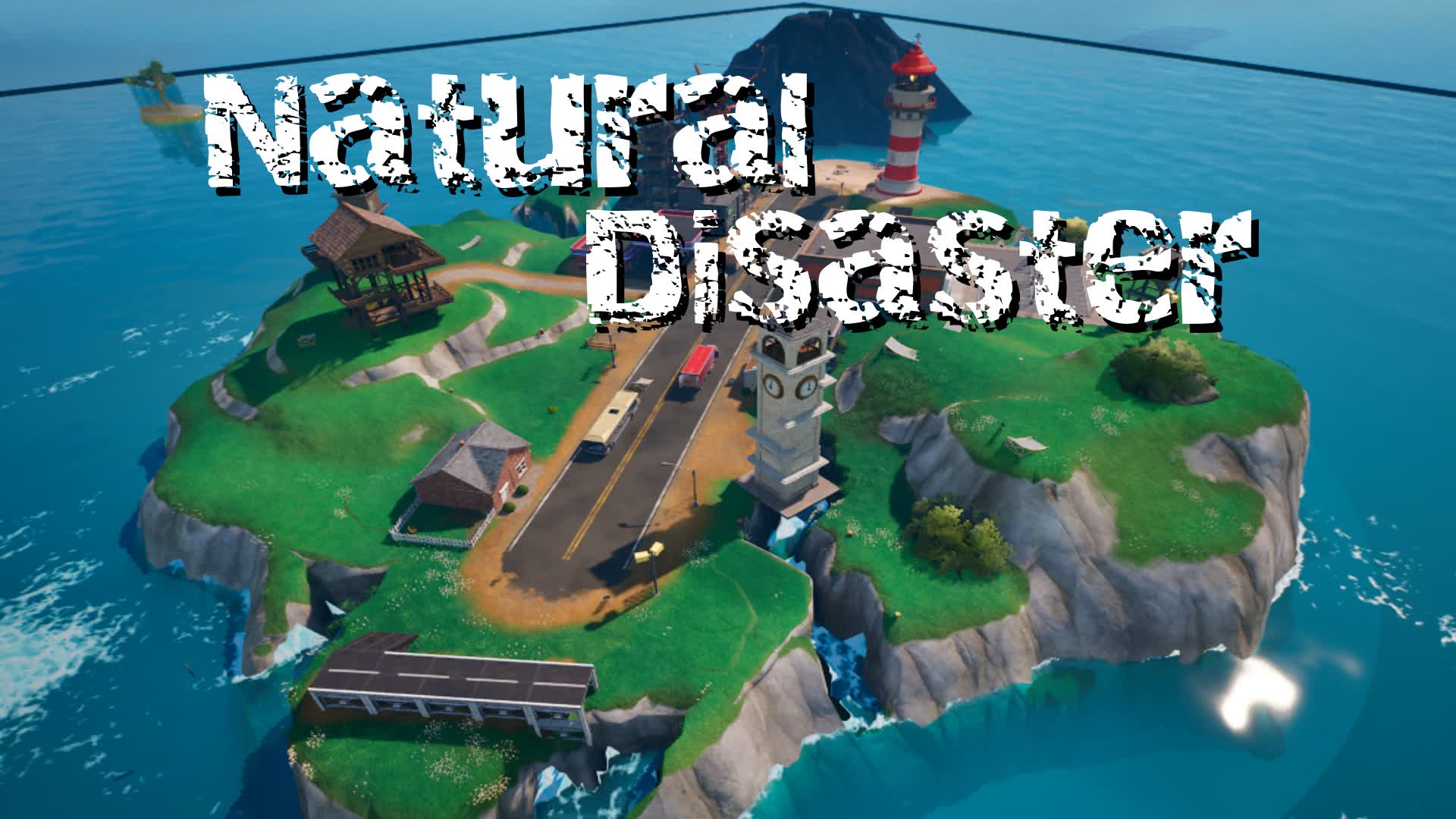 【注目の島】Natural Disaster