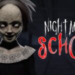【注目の島】[HORROR] NIGHTMARE SCHOOL