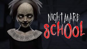 【注目の島】[HORROR] NIGHTMARE SCHOOL