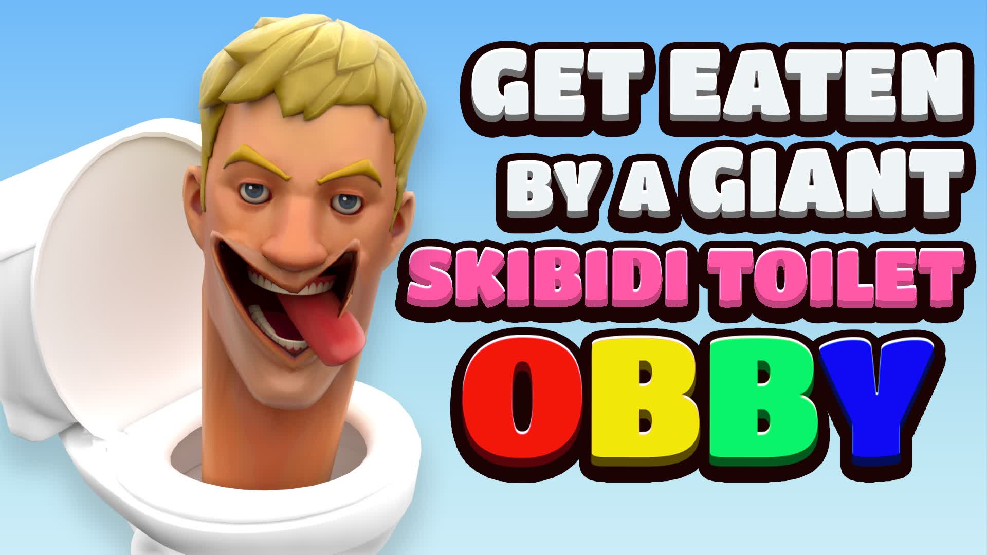 【注目の島】GET EATEN BY A GIANT SKIBIDI TOILET OBBY