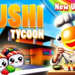 【注目の島】🍣SUSHI TYCOON🍣