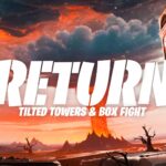 【注目の島】📦 العودة RETURN Tilted Towers ⭐