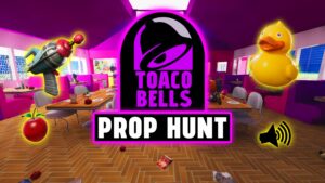 【注目の島】🌮TOACO BELLS - PROP HUNT 🌮😎