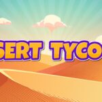 【注目の島】DESERT TYCOON