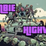 【注目の島】🛣️🧟 Zombie Highway 🚔🛣️