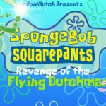 【注目の島】Spongebob & The Flying Dutchman