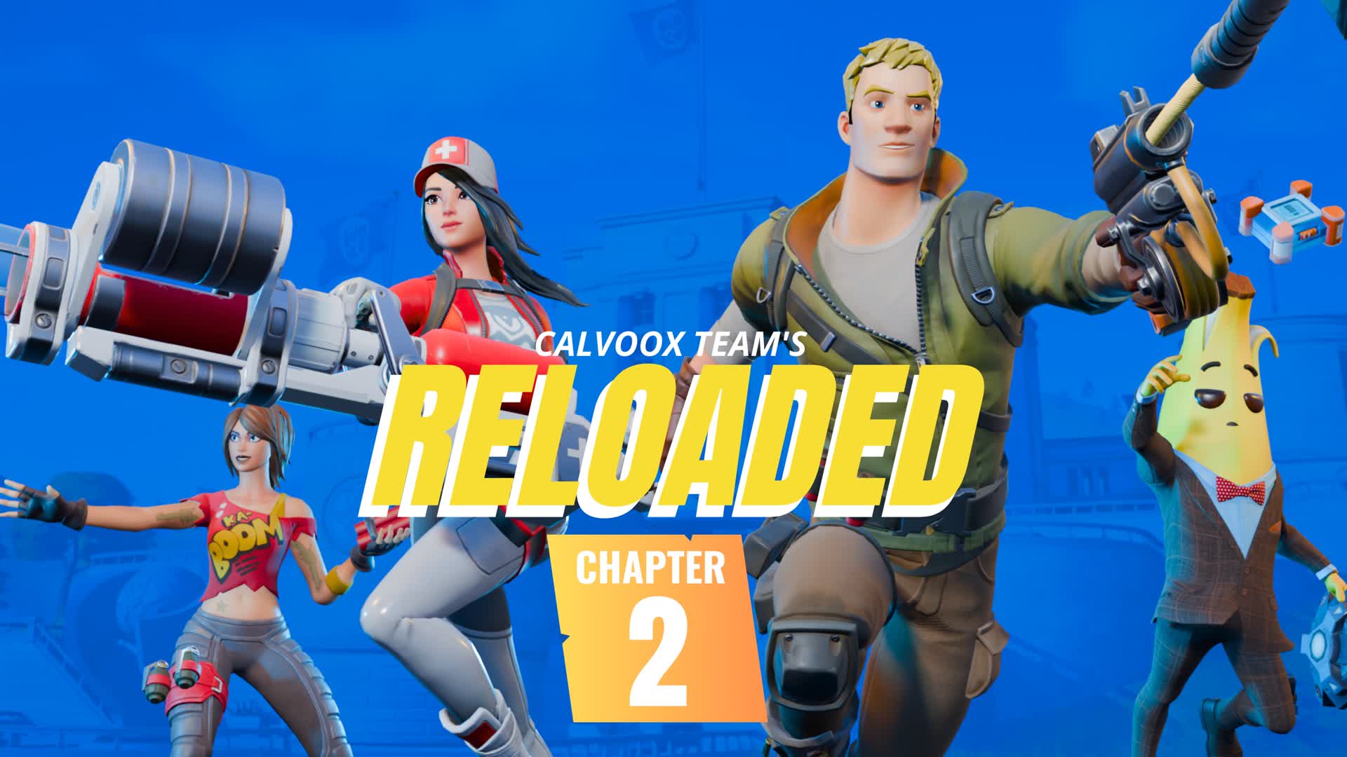 【注目の島】Reload: Chapter 2