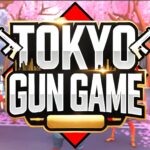 【注目の島】Tokyo Gun Game 東京