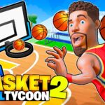 【注目の島】BASKETBALL 2 TYCOON 🏀