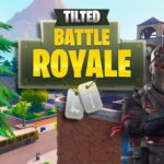 【注目の島】Tilted Battle Royale 🚀 [New Release]