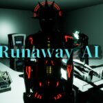 【注目の島】Runaway AI [HORROR]