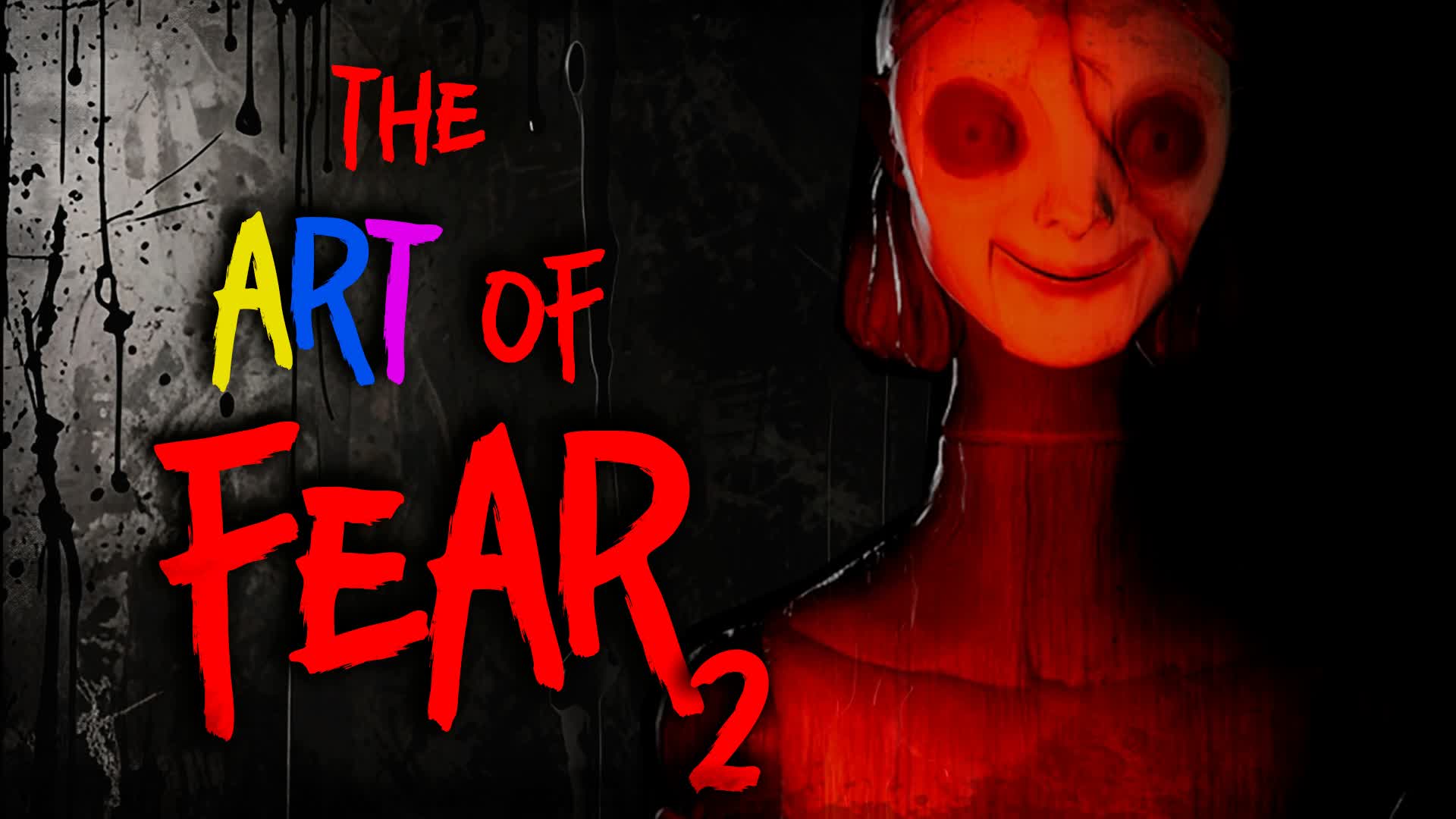 【注目の島】[HORROR] THE ART OF FEAR