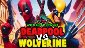 【注目の島】DEADPOOL VS WOLVERINE with SUPER POWERS