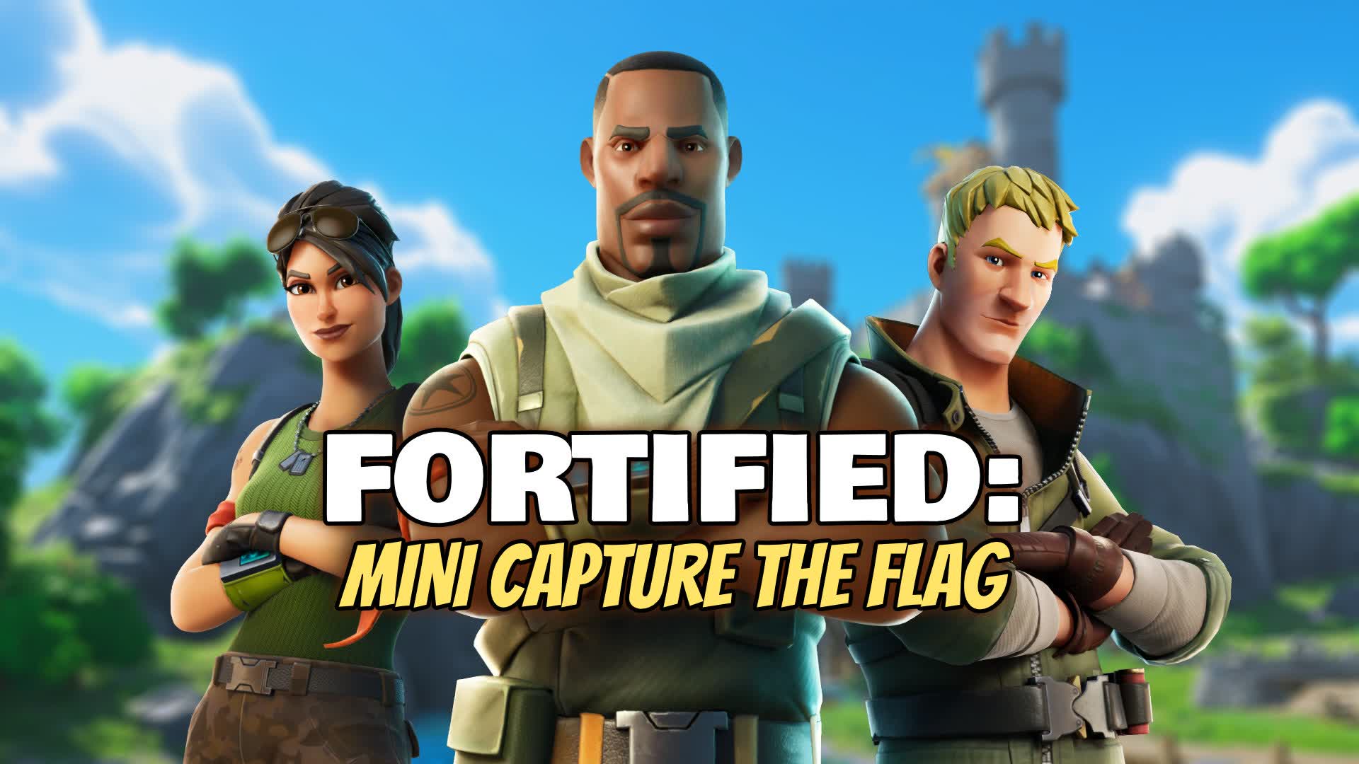 【注目の島】Fortified - Mini Capture the Flag