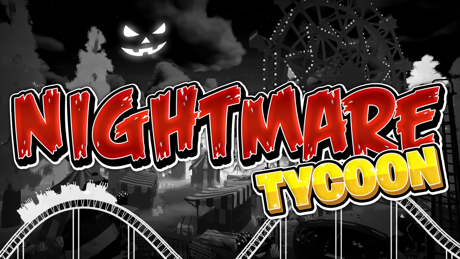 【注目の島】NIGHTMARE TYCOON 🎪