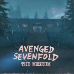 【注目の島】Avenged Sevenfold - The Museum