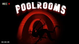【注目の島】POOLROOMS [HORROR]