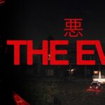 【注目の島】THE EVIL [HORROR]