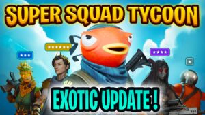 【注目の島】Super Squad Tycoon