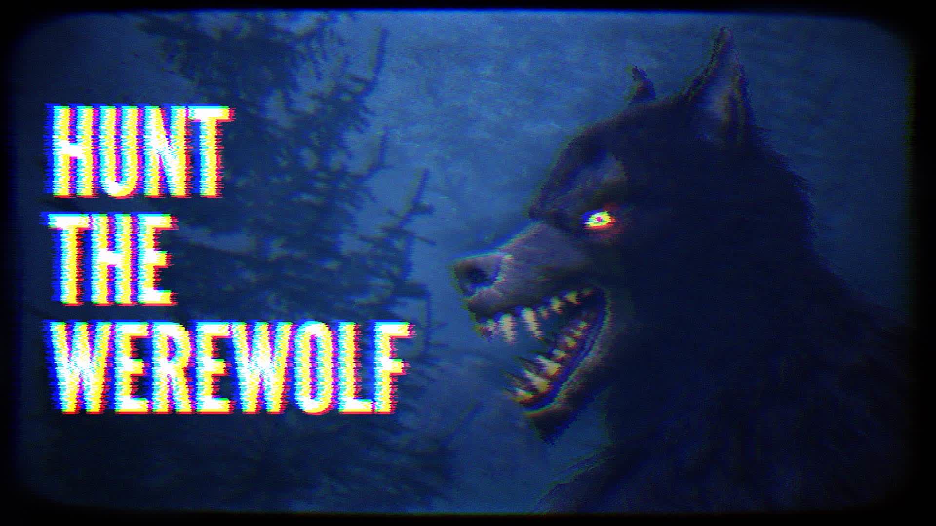 【注目の島】Hunt the Werewolf [1-4] [First Person]