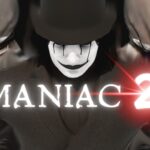 【注目の島】MANIAC2【HORROR】