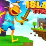 【注目の島】ISLAND TYCOON